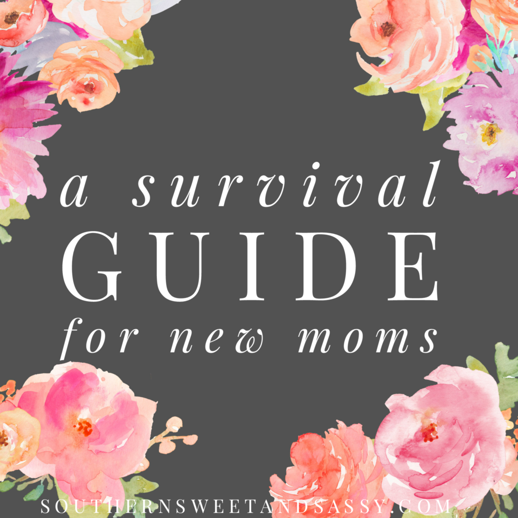 A Survival Guide For New Moms