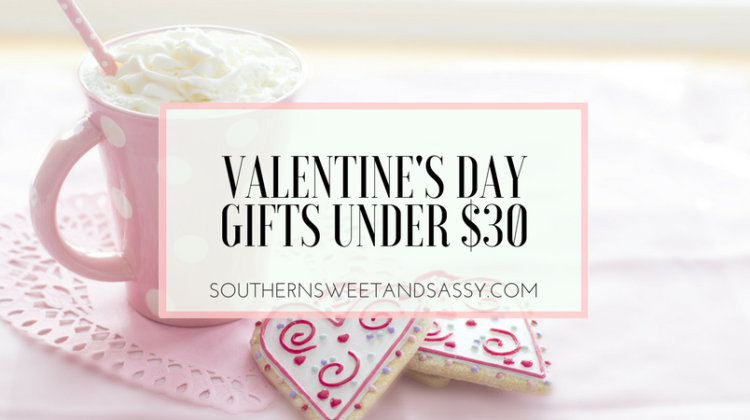 Valentines Day Gifts under $30